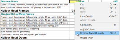 The shortcut (right-click) menu with Remove Fixed Quantity selected